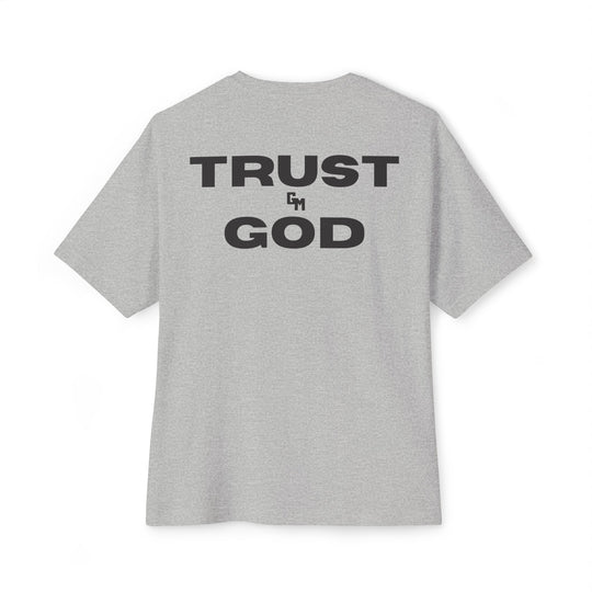 Trust God Tee